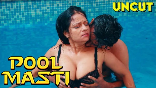Pool Masti – 2024 – Hindi Uncut Short Film – SexFantasy